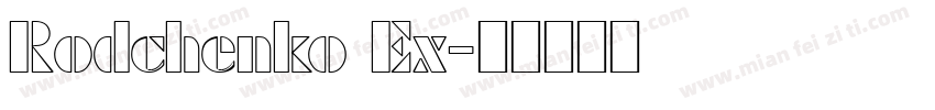 Rodchenko Ex字体转换